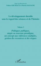Le développement durable sous le regard des sciences et de l'histoire