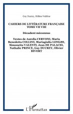 Cahiers de Littérature Française Tome VII VIII
