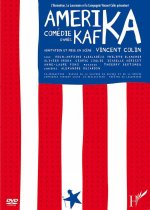 AMERIKA, une comédie d'après KAFKA
