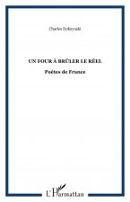 Un four à brûler le réel
