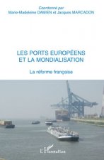 Les ports européens et la mondialisation