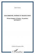 Diachronie, poésie et traduction
