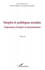 Emploi et politiques sociales (Tome II)