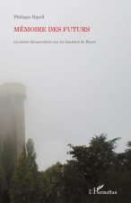 Mémoire des futurs