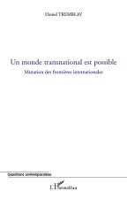 Un monde transnational est possible