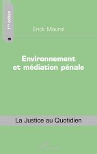 Environnement et médiation pénale