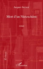 Mort d'un Nietzschéen