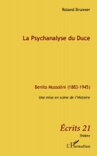 La Psychanalyse du Duce