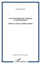 D'une pension de famille d'aujourd'hui
