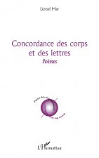 Concordance des corps et des lettres