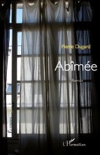 Abîmée