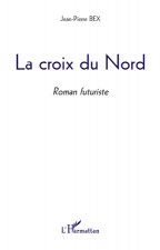 La Croix du Nord