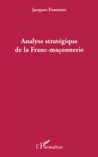 Analyse stratégique de la Franc-maçonnerie