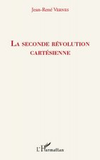 La seconde révolution cartésienne