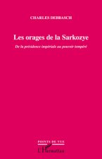 Les orages de la Sarkozye