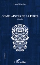 Complaintes de la perte