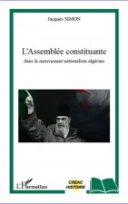 L'Assemblée constituante dans le mouvement nationaliste algérien