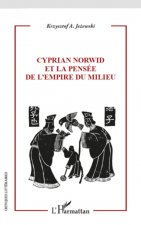 Cyprian Norwid et la pensée de l'empire du milieu