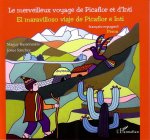 Le merveilleux voyage de Picaflor et d'Inti