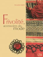Frivolité accessoires de mode