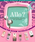 Allo ? Irrésistibles décors de portable