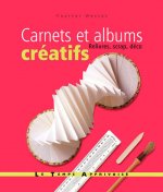 Carnets et albums créatifs - Relikures, scrap, déco