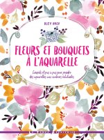 Fleurs et bouquets à l'aquarelle