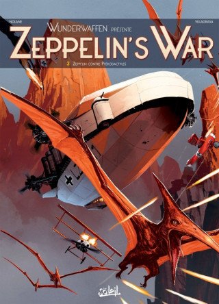 Wunderwaffen présente Zeppelin's war T03