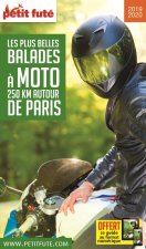 BALADES A MOTO 250 KMS AUTOUR DE PARIS 2019 PETIT FUTE+OFFRE NUM