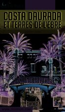 Guide Costa Daurada et Terres de l'Ebre 2019-2020 Petit Futé