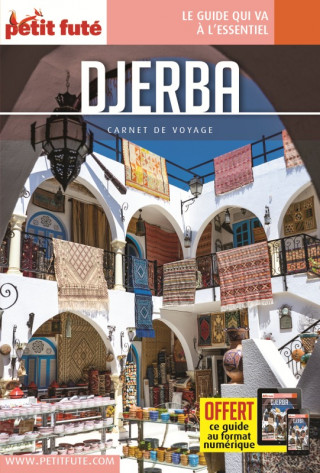 Guide Djerba 2021-2022 Carnet Petit Futé