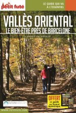 Guide Vallès Oriental 2021 Carnet Petit Futé