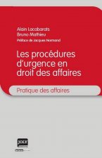 les procédures d'urgence en droit des affaires