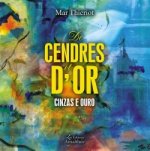 De cendres et d'or