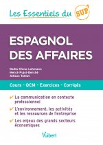 Les Essentiels du Sup : Espagnol des affaires
