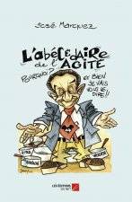 L’Abécédaire de l’Agité