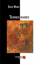 Terres rares - Avenir industriel et future richesse de l'Europe ?