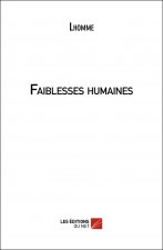 Faiblesses humaines
