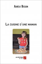 La cuisine d'une maman