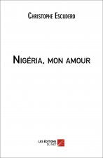 Nigéria, mon amour