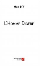 L'Homme Digéré