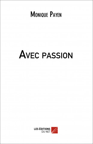 Avec passion