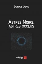 Astres Noirs, astres occlus