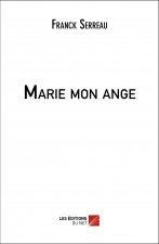 Marie mon ange