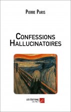 Confessions Hallucinatoires