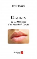 Coquines ou les Mémoires d'un Vilain Petit Canard