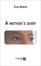 A mother’s diary