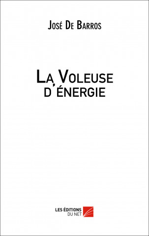 La Voleuse d'énergie