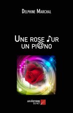 Une rose ?ur un pi@no