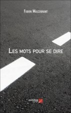 Les mots pour se dire